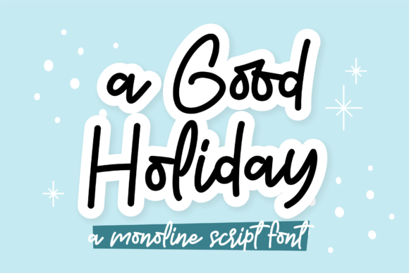 A Good Holiday Script Font for Scroll-Stopping Campaigns