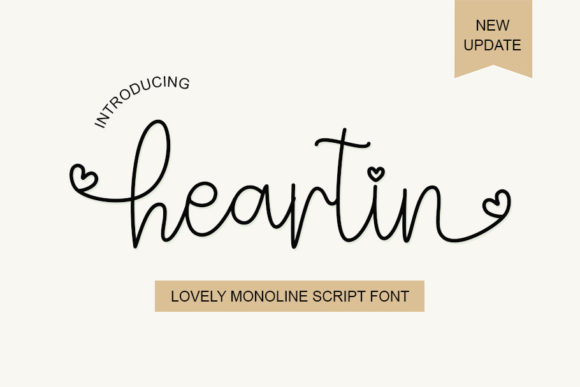 Heartin: The Script Typeface That Elevates Campaign Visuals