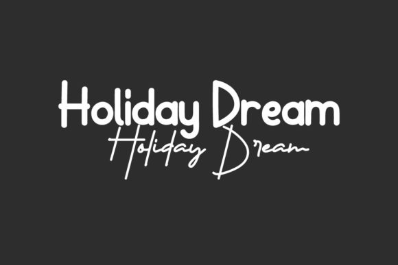 Holiday Dream Typeface: Elevating Digital Brand Identity