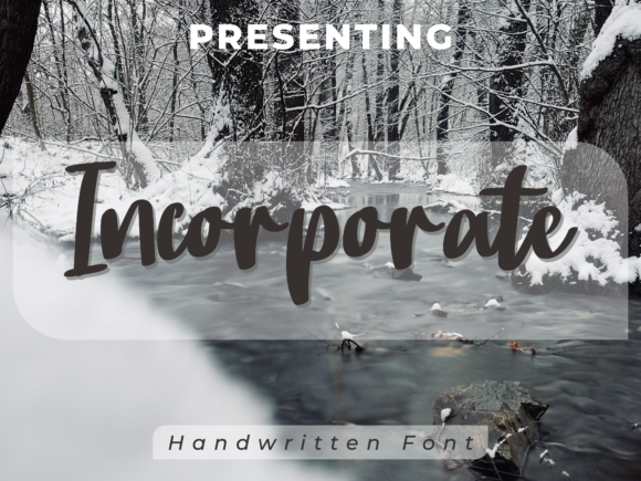 Incorporate: A Script Font for Modern Campaign Design