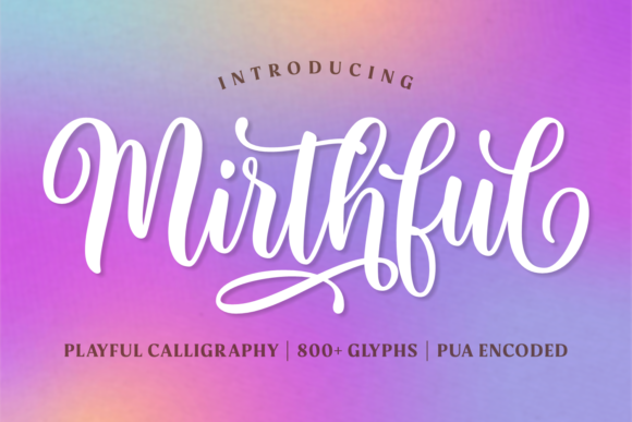 Mirthful: A Script Font for Joyful Brand Identity