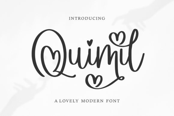 Quimil: A Graceful Script Font for Handmade Labels and Invitations